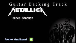 Metallica  Enter Sandman Guitar Backing Track wVocals [upl. by Erodeht]