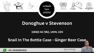 Donoghue v Stevenson  Snail In The Bottle Case  Ginger Beer Case [upl. by Ahsimet17]