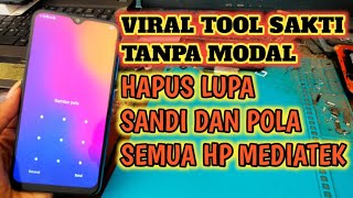 hapus lupa pola dan sandi cukup pakai tool sakti via TFT untuk semua hp mediatek unluck polasandi [upl. by Nit19]