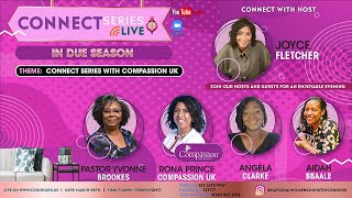 Womens Connect Series  Connect Series With Compassion UK  30 March 2024 [upl. by Hill]