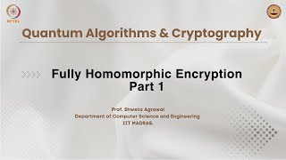 Fully Homomorphic Encryption  Part 1 [upl. by Yntrok]