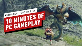 Monster Hunter Rise 10 Minutes of PC Gameplay [upl. by Richarda]