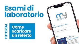 MyGVM  Come scaricare il referto degli esami di laboratorio [upl. by Alake]