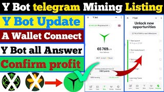 Y Bot  Y Bot Telegram Bot  Y Bot Telegram Answer  Y Bot Telegram Listing Date  Y Bot New Update [upl. by Nell]