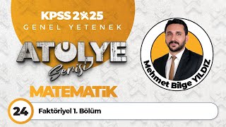 24  Faktöriyel 1 Bölüm  Mehmet Bilge YILDIZ [upl. by Urba]