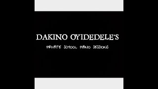 Ep 01 Dakino Oyidedeles Private School Piano Sessions quotSoulful piano sunday chillasquot [upl. by Korff]