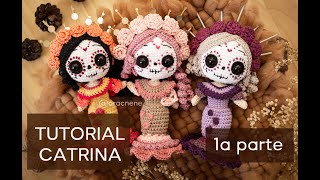 Catrina a crochet TUTORIAL Parte 1 [upl. by Beaufort]