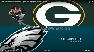 INSANE ENDING PACKERS VS EAGLES 2024 HIGHLIGHT REACTIONJENNIFER KEITH [upl. by Gerger]