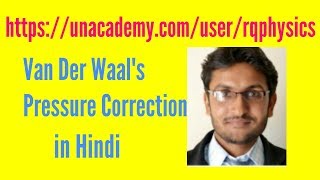 Pressure correction in Van der waals equation in Hindi [upl. by Neesay]