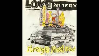 Love Battery  Straight Freak Ticket full album [upl. by Alehcim]