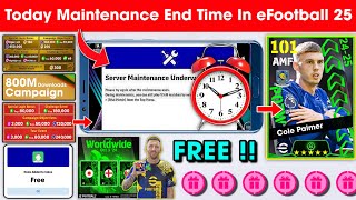 Maintenance End Time In eFootball™ 2025 Mobile  Pes Server Maintenance End Time [upl. by Orest]