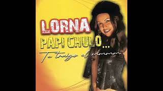 Lorna  Papi Chulo Dj Rufat [upl. by Luigi]