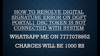 HOW TO RESOLVE DIGITAL SIGNATURE ERROR ON DGFT PORTAL DSC Java error [upl. by Joaquin]