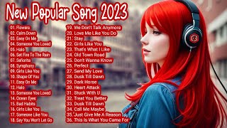 New Popular Songs 2023 🎶 Top Hits 2023 ⭐ Best English Songs  Best Pop Music Playlist  on Spotify [upl. by Banky]