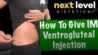 How To Give IM Ventrogluteal Injection [upl. by Frear419]