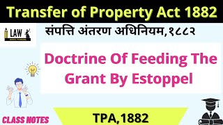 TPA1882 Doctrine Of Feeding The Grant By EstoppelEssential amp Exception S43 Transfer Property [upl. by Oiramaj]