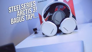 Steelseries Arctis 3 setelah 3 bulan bagus tapi bukan untuk semua orang [upl. by Atikkin328]