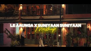 Le Aaunga x Suniyan Suniyan Mashup  645reverbs  Insta Viral Trending Mashup [upl. by Aikenat146]