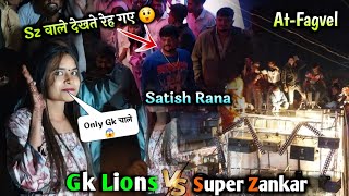 Super Zankar Band Vs Gk Lions Band  Pooja Singer ने क्या बोल डीया 😲  AtFagvel [upl. by Reisinger]