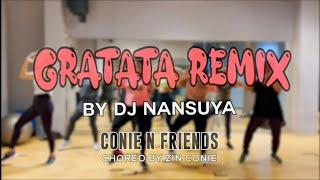 GRATATA REMIX TIKTOK DANCE VIRAL  ZIN CONIE [upl. by Schott]