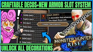 Rise Decoration Guide  HUGE CHANGES  REBALANCE  All Deco Showcase  Unlock  Monster Hunter Rise [upl. by Marge]