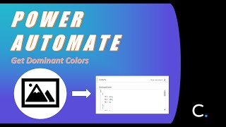 How to Get Dominant Colors from an Image in Power Automate [upl. by Four]