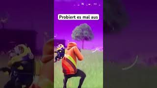 Habe ich dich zum singen gebrachtfortnite test [upl. by Netti31]