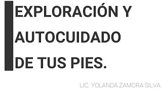 Tarea 10 Exploración y autocuidado de pie diabético [upl. by Tuchman]