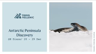 Swan Hellenic D30  Antarctic Peninsula Discovery  20  29 Dec 2023 [upl. by Dunstan234]