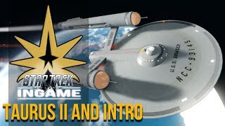 Taurus II A Familiar Situation  Star Trek Online Pilot [upl. by Prestige]