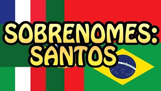 Sobrenomes Santos  Sanctis e mais [upl. by Nedi]