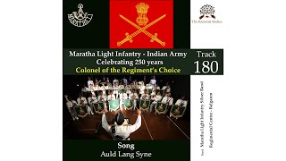 Auld Lang Syne  Maratha Light Infantry  Indian Army  Brass Band  Military Music [upl. by Frager671]