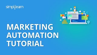 Marketing Automation Tutorial  Digital Marketing Tutorial For Beginners  Simplilearn [upl. by Navy]