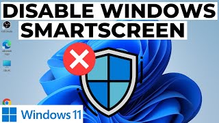 How to Disable Windows Defender SmartScreen in Windows 11 [upl. by Wallach]