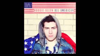 Hoodie Allen  All American Full Album [upl. by Moulton]