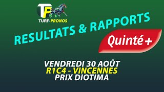 Résultats et rapports Quinté du Vendredi 30 Août 2024 à Vincennes R1C4 [upl. by Siseneg]