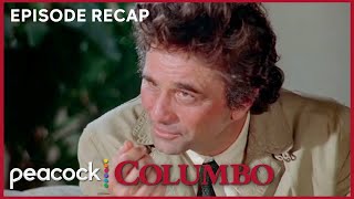 Fade Into Murder in 12 Minutes  Episode Recap  Columbo [upl. by Pru520]