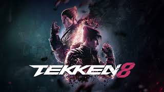 TEKKEN 8 OST  My Last Stand [upl. by Fifine714]