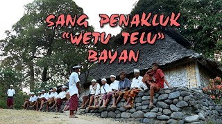 WARISAN  SANG PENAKLUK WETU TELU BAYAN [upl. by Burrill]