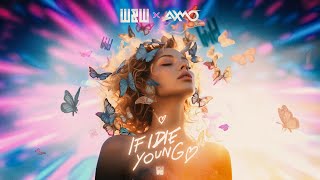 WampW x AXMO  If I Die Young [upl. by Zhang]