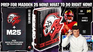 PREP FOR MADDEN 25 NOW WHAT YOU NEED TO BE DOING IN MADDEN 24 ULTIMATE TEAM RIGHT NOW [upl. by Max]