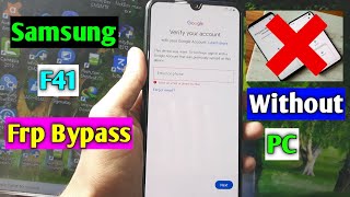 Samsung Galaxy F41 Frp BypassReset Google Account Lock  Samsung F41 Frp Unlock Android 10 Q [upl. by Annora]