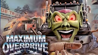 Maximum Overdrive 1986 Review [upl. by Ahsilam524]