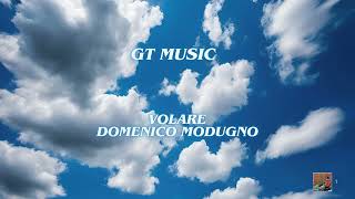 Volare  Domenico Modugno [upl. by Aniuqaoj4]