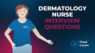 10 Best Dermatology Nurse Interview Questions and Answers [upl. by Ynnob]