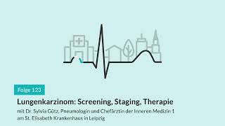 Lungenkarzinom Screening Staging Therapie  AMBOSSPodcast  123 [upl. by Leontina]