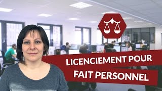 La rupture du contrat de travail  Licenciement pour fait personnel  STMG Droit  digiSchool [upl. by Rudolph]