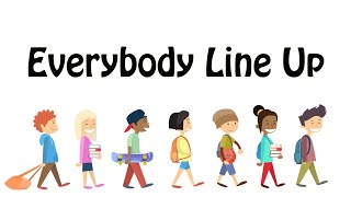 EVERYBODY LINE UP  Line up song for preschool transition [upl. by Amabil]