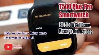 T500 Plus Pro Smartwatch  Bluetooth Call Demo Message Notifications [upl. by Lien]