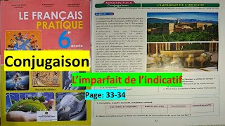 unité 1 conjugaison Imparfait de lindicatif 6ème année primaire le français pratique [upl. by Fuld]